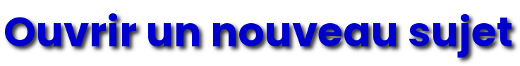 Ouvrir nouveau sujet Forum