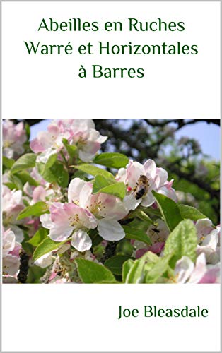 Cover of Abeilles en ruches Warré et horizontales à barres