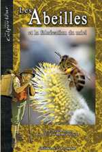 Couverture de Les Abeilles et la fabrication du miel
