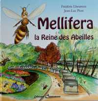 Cover of Mellifera, la Reine des Abeilles