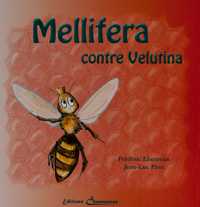 Cover of Mellifera contre Velutina