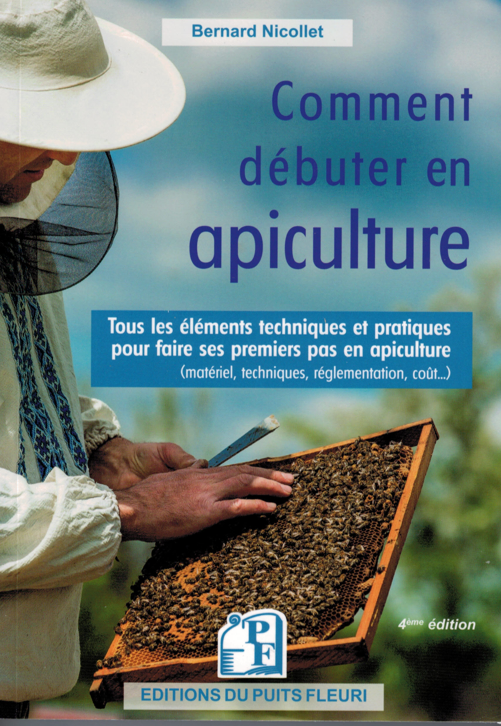 Cover of Comment débuter en apiculture ?