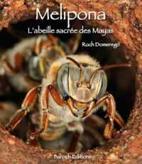 Cover of Melipona - L'abeille sacrée des Mayas